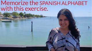 Spanish Alphabet Memorization Exercise [upl. by Chelsie441]