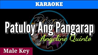 Patuloy Ang Pangarap by Angeline Quinto Karaoke  Male Key [upl. by Ahgiela292]