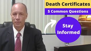 Death Certificates  5 Common Questions [upl. by Zeiler604]