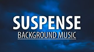 Dark Suspense Mystery Investigation Background MusicNo Copyright Tension Thriller Mysterious Music [upl. by Rory]