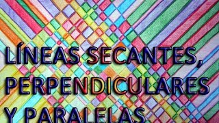 Secantes Perpendiculares y Paralelas [upl. by Nahttam60]