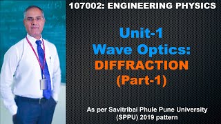 Engineering Physics  Unit 1  Diffraction Part 1 [upl. by Araj]