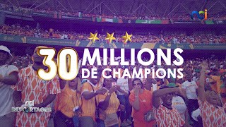 NCI Reportages  CAN 2023  30 MILLIONS DE CHAMPIONS [upl. by Yggep]