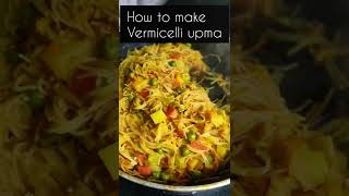 Vermicelli Upma Recipe  Sewai Recipe for breakfast [upl. by Kcirdor825]