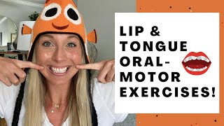 SPEECH THERAPY LIP amp TONGUE ORAL MOTOR EXERCISES Improve Coordination amp Speech Sound Productions [upl. by Allwein]