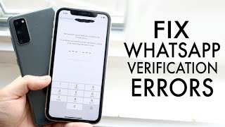 How To FIX WhatsApp Verification Code Errors 2020 [upl. by Ahsatsana]