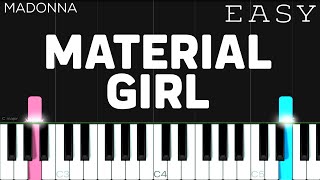 Madonna  Material Girl  EASY Piano Tutorial [upl. by Webber]