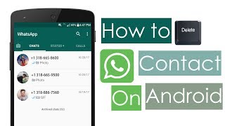 How To Delete Whatsapp Contact On Android [upl. by Ellinet25]