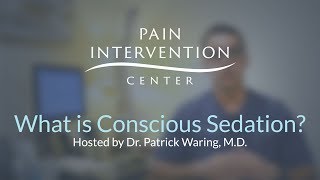 What is Conscious Sedation [upl. by Orihakat]