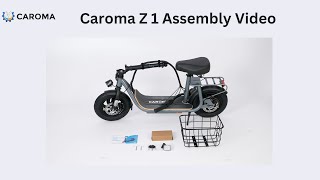 CAROMA Z1  Assembly Video Guide [upl. by Blayze]