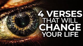 4 BIBLE VERSES that CHANGED My Whole LIFE  4 POWERFUL VERSES [upl. by Hedvig]