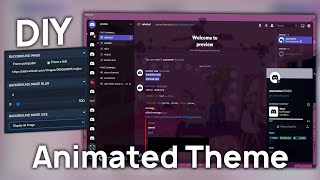 Easy DIY Animated BetterDiscord Themes [upl. by Ahsatam]