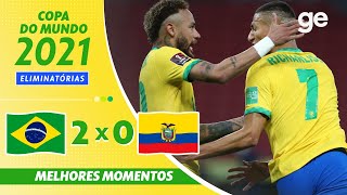 BRASIL 2 X 0 EQUADOR  MELHORES MOMENTOS  7ª RODADA ELIMINATÓRIAS DA COPA  geglobo [upl. by Quin]