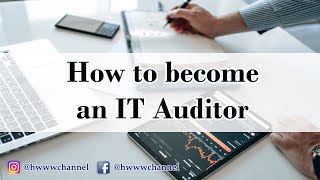 How To Become An IT Auditor [upl. by Etyam]