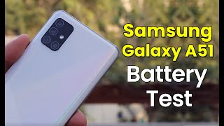 Samsung Galaxy A51 Battery Charging amp Drain Test [upl. by Phineas335]