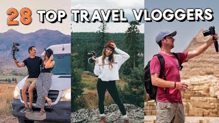 28 TOP TRAVEL VLOGGER channels to follow [upl. by Hewart969]