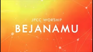 BejanaMu Official Lyric Video  JPCC Worship [upl. by Swann]