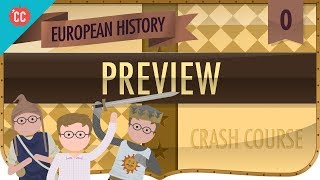 Crash Course European History Preview [upl. by Loren477]