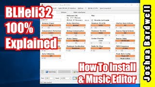 BLHeli32 100 Explained  Part 1  How to Install and Music Editor [upl. by Sanford]