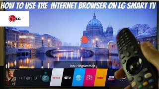 How To Use The Internet Browser on LG Smart TV [upl. by Ellerahs]