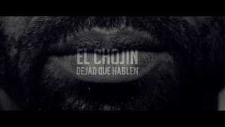 El Chojin  Dejad Que Hablen Lyric Video [upl. by Orel431]