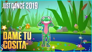 Just Dance 2019 Dame Tu Cosita by El Chombo Ft Cutty Ranks  Official Track Gameplay US [upl. by Grefer]