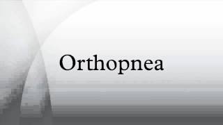 Orthopnea [upl. by Maddie]