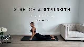 Full Body Stretch and Strength Routine  Increase Flexibility  25 Mins [upl. by Gaul582]