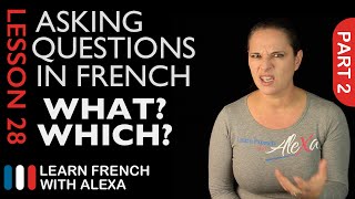 Asking WHATWHICH questions in French with QUEL French Essentials Lesson 28  Part 2 [upl. by Ylrebme]