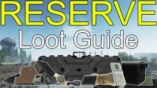 Get Rich on Reserve  Ultimate Loot Guide  Reserve Base  Escape From Tarkov  1440p60 [upl. by Wendin889]