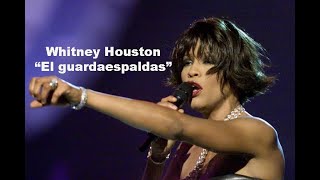 El Guardaespaldas En Español WHITNEY HOUSTON [upl. by Anrim]