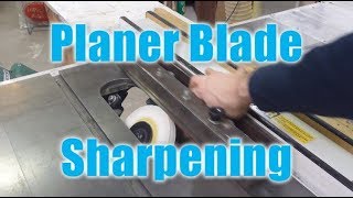 36 Planer Blade Sharpening [upl. by Hurleigh]