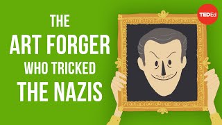 The art forger who tricked the Nazis  Noah Charney [upl. by Ardnalac]