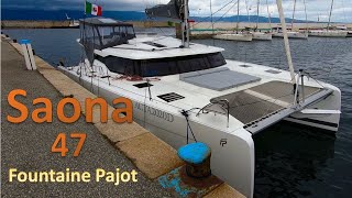 Fountaine Pajot Saona 47  Review amp Sailing Italy to Croatia [upl. by Ahcsrop]