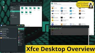 Xfce Desktop Overview [upl. by Aketahs314]