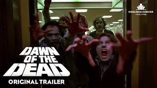 Dawn of the Dead 1978  Original Trailer HD  Coolidge Corner Theatre [upl. by Cruz472]