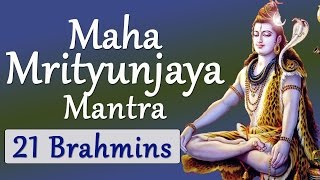 Vedic Chanting Maha Mrityunjaya Mantra Vedic Hymns by 21 Brahmins [upl. by Ehud258]