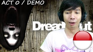 MIMPI Buruk  DreadOut  Act 0  Demo 1 [upl. by Hcnarb634]