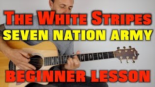 How to play Seven Nation Army The White Stripes EASY LESSON [upl. by Napoleon843]