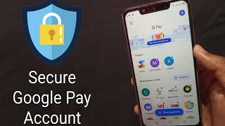 How To Secure Google Pay Account  GOOGLE PAY SECURITY SETTINGS [upl. by Kore]