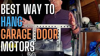 Best Way to Hang Garage Door Motors [upl. by Ahsen334]