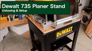 Dewalt 735 Planer Stand  Unboxing amp Setup [upl. by Nebra454]