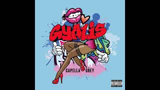 Capella Grey  GYALIS Studio Acapella [upl. by Nedla]