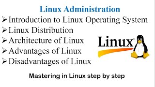 Introduction to Linux Operating System Distributions Architecture Advantages amp Disadvantages [upl. by Ecirpac]