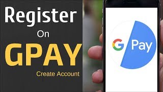 How To Register on Google Pay GPay [upl. by Krishnah]