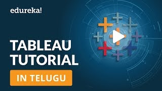 Tableau Training for Beginners in Telugu  Tableau Tutorial for Beginners in Telugu  Edureka Telugu [upl. by Giardap]