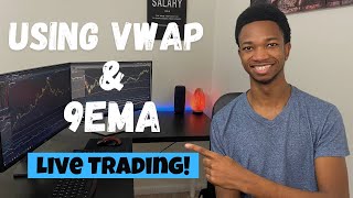 Live Day Trading Using the 9 EMA amp VWAP  How to Day Trade Options For Beginners [upl. by Aidni739]