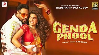 Badshah  Genda Phool  JacquelineFernandez  Payal Dev  Gendha phool full song [upl. by Winola]