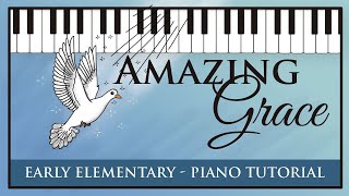 Amazing Grace Piano Tutorial Super Easy Version [upl. by Voltz]