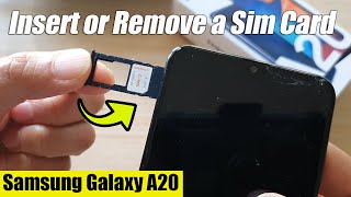 How to Insert or Remove a Sim Card on the Samsung Galaxy A20 June 2021 [upl. by Danuloff]